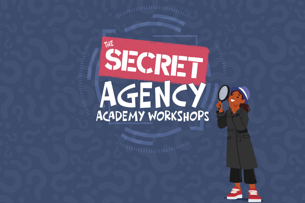 J025113 July School Holidays Digital Assets Secret Agency Whats On Banner 1920x1280, Clifford Gardens