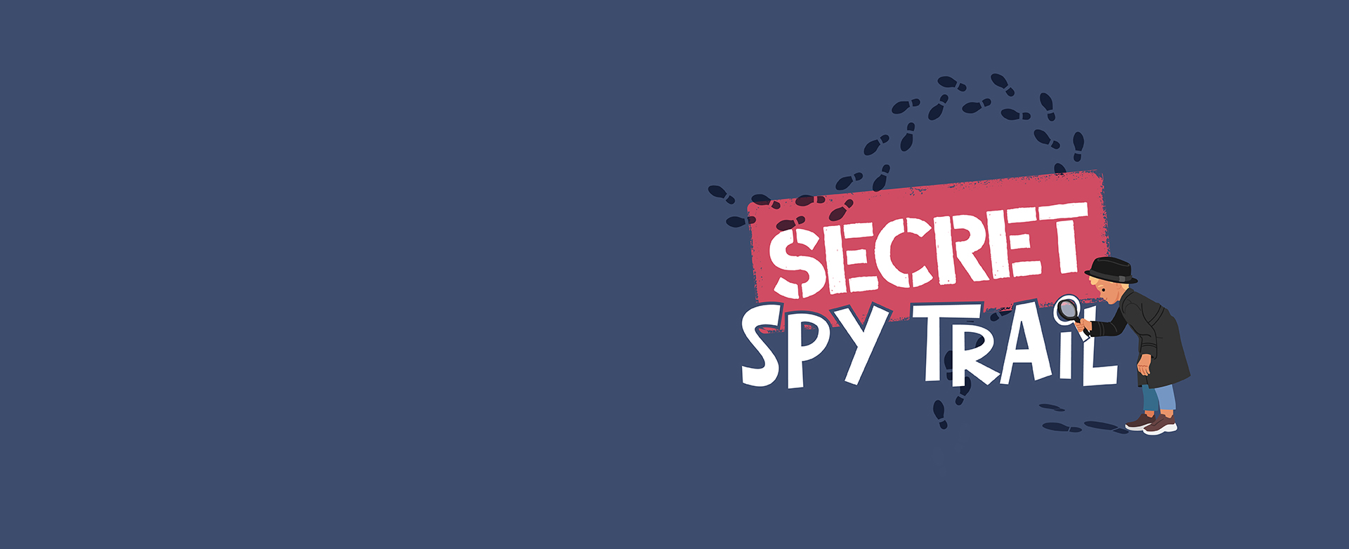 J025113 July School Holidays Digital Assets Spy Trail Slider 1920x782, Clifford Gardens